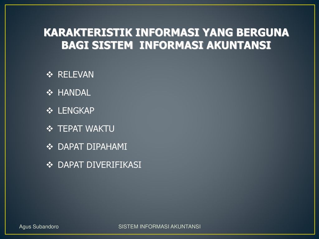 Sistem Informasi Akuntansi Lengkap Sistem Informasi Akuntansi Ppt